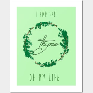 Thyme of your life Posters and Art